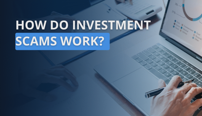 How do investment scams work?