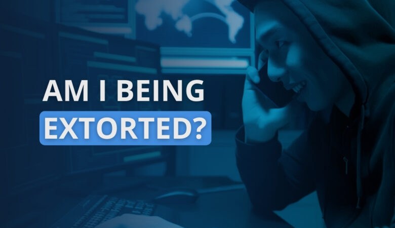 How to know you’re being extorted
