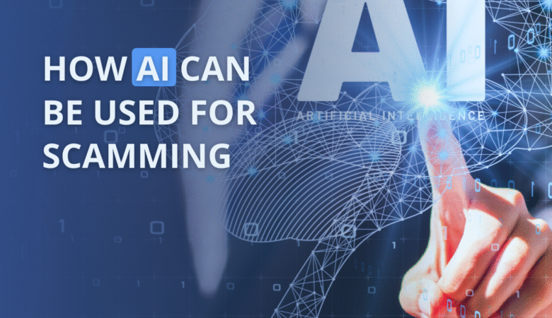 How AI can be used for Scamming