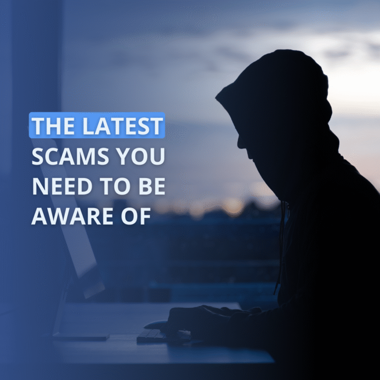 The Latest Scams You Need to Be Aware of